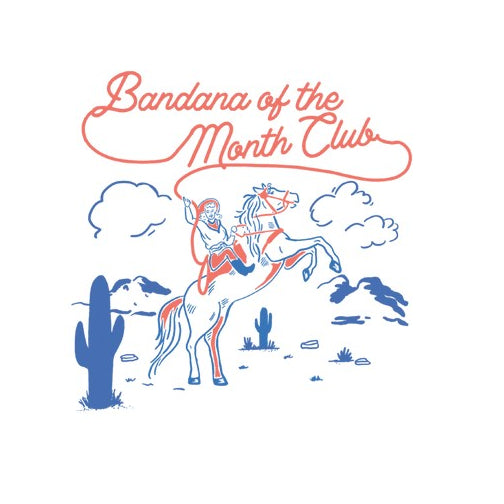 Bandana of the Month Club