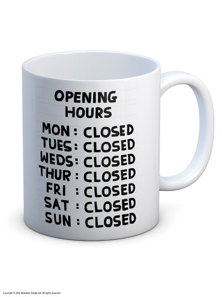 Opening Hours Mug